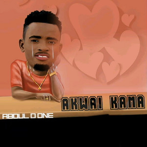Abdul D One - Akwai Kama