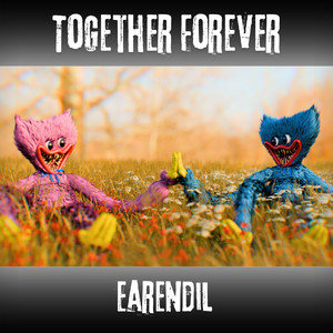 Together Forever (Poppy Playtime Kissy Missy) by Earendil, Huemen