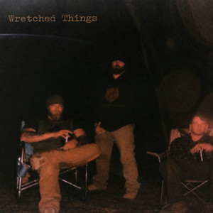 Patience by Wretched Things