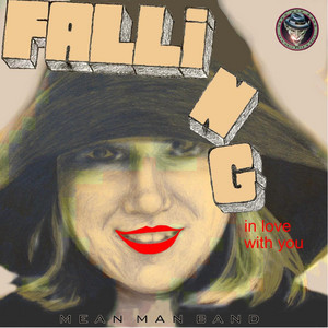 Falling by Mean Man Band