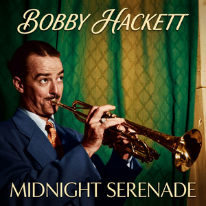 I've Found a New Baby by Bobby Hackett