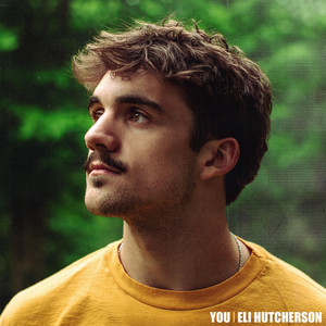 YOU by Eli Hutcherson