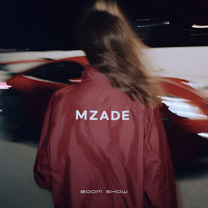 Boom Show by Mzade