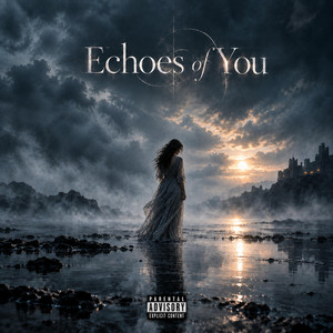 Echoes of You by Broken Violet