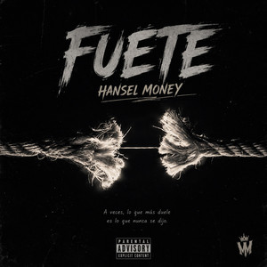 Fuete by Hansel Money