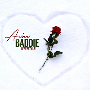Baddie (Freestyle) by Azizz