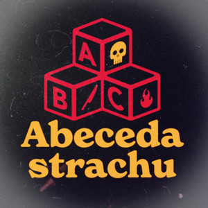 ABECEDA STRACHU II (Theme Song) by Abeceda strachu, Rainer