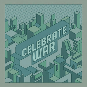 Celebrate War by Chieko Mae