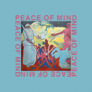 Peace of Mind