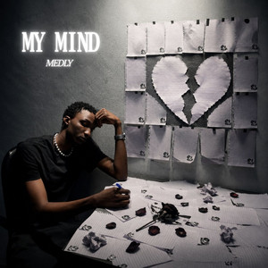 My Mind by Medly
