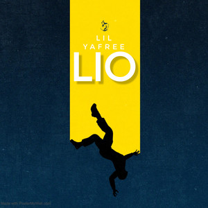 Lio by Lil Yafree