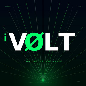 Tonight We Are Alive by Ivølt