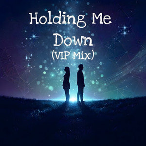 Holding Me Down - VIP Mix by Critical Rise