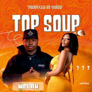 Top soup by Welan music