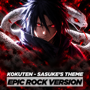 Naruto - Kokuten - Sasuke's Theme (EPIC ROCK VERSION) by Ihsan Dincer
