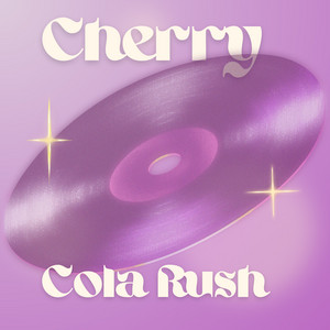 Cherry Cola Rush by Allisson Clark