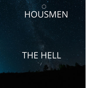 The HELL by Housmen
