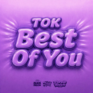 Best of You by T.O.K, Troyton Rami, Black Shadow