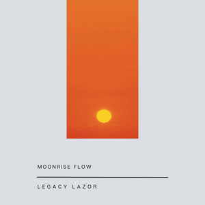 Moonrise Flow