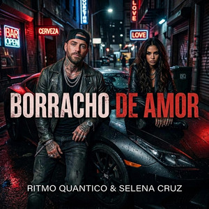 Borracho de Amor by Ritmo Quantico