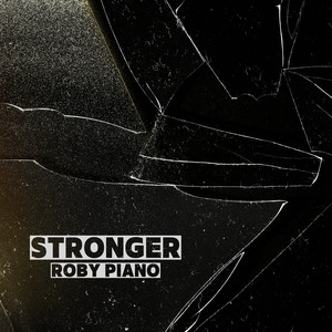 Stronger by Roby Piano
