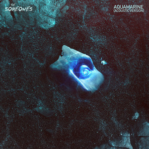 The Someones — Aquamarine (Acoustic Version)