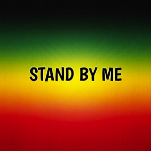Stand by Me - Reggae Version by RASTAFACTORI