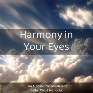Harmony in Your Eyes by Julio Alonso Chirinos Medina