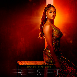 Reset by Rachelle Allison