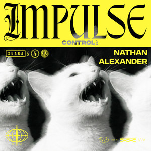 Nathan Alexander — Impulse Control (2026)