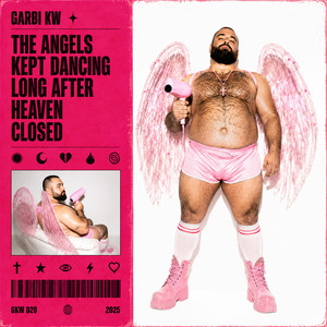 Portada de The angels kept dancing long after heaven closed