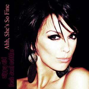 Ahh, She's So Fine (feat. Joel Sattler)