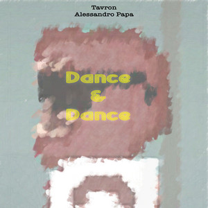 Dance & Dance (2026 Remaster)