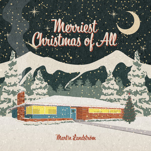 Martin Landström — Merriest Christmas of All (2026)