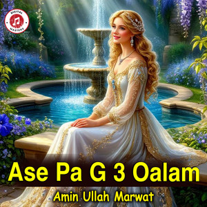 Amin Ullah Marwat - Ase Pa G 3 Oalam
