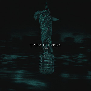 Papa Hustla by Aljan