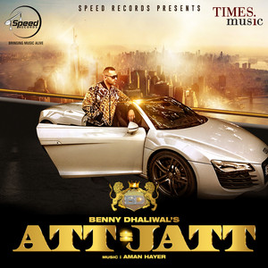 Att Ni Tan Jatt Ni by Benny Dhaliwal