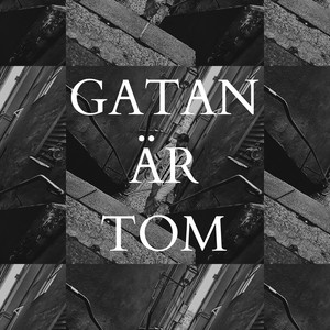 Gatan är tom by Tony Rissla