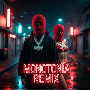 Monotonía (Remix)