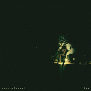 supernAtural by dye