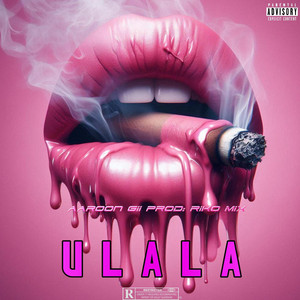 ULALA by Aaroon Gii, Riko Mix