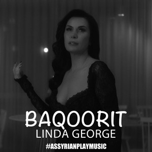 Baqoorit by Linda George, Assyrian Play Music