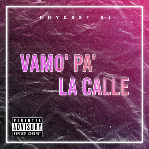Vamo' pa' la Calle