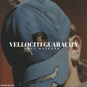 ARGA DELLANO - VELLOCITI GUARACHA