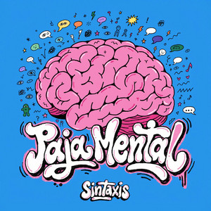 Paja Mental by Sintaxis