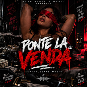 PONTE LA VENDA by Zephirlbeats music