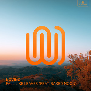 Fall Like Leaves by Novino, Baked Moon