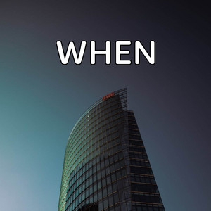 When