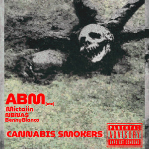 CANNABIS SMOKERS by Mictainn, BennyBlanc0, NBNA$