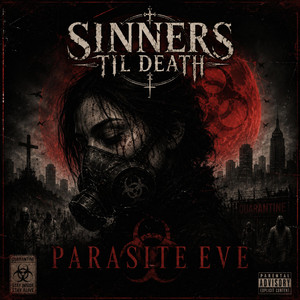 Parasite Eve by Sinners Til Death